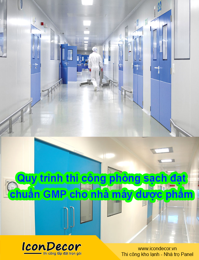 Quy trình thi công phòng sạch đạt chuẩn GMP cho nhà máy dược phẩm