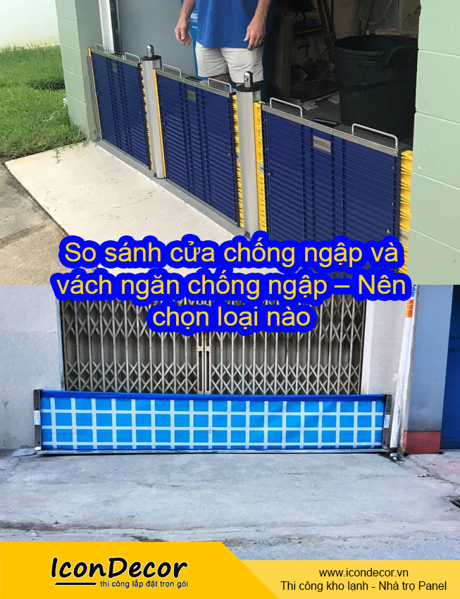 So sánh cửa chống ngập và vách ngăn chống ngập – Nên chọn loại nào
